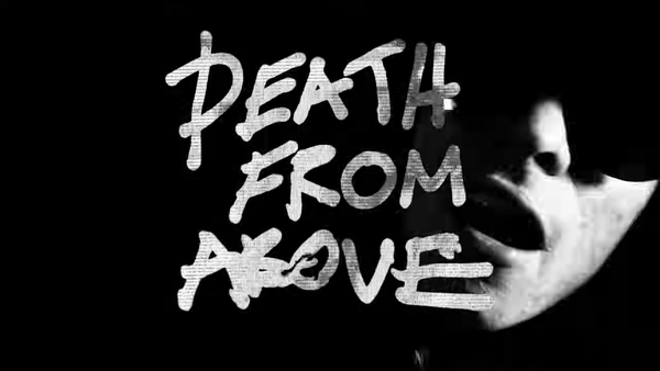 Song of the Week: Death from Above